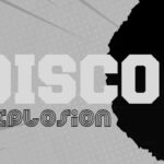 Disco Explosion